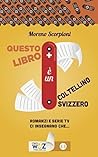 Questo libro è un coltellino svizzero by Moreno Scorpioni