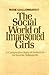 The Social World of Imprisoned Girls: A Comparative Study of Institutions for Juvenile Delinquents