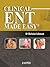 Clinical ENT Made Easy: A Guide to Clinical Examination