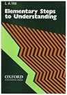 Elementary Steps to Understanding Elementary Steps to Understanding