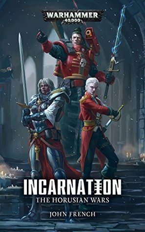 Incarnation (The Horusian Wars #2)