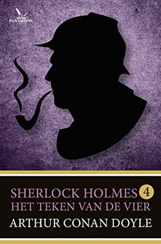 Het teken van de vier (Sherlock Holmes Compleet #4)