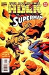 The Incredible Hulk vs. Superman by Roger Stern