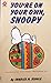 You're on Your Own, Snoopy ...
