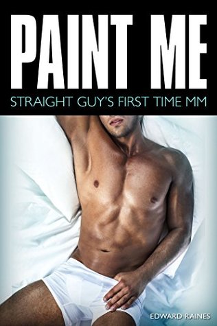 Paint Me (Kindle Edition)