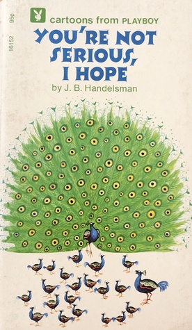 You're Not Serious, I Hope (Mass Market Paperback)