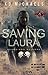 Saving Laura (Guardians of ...