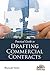 Practical Guide to Drafting Commercial Contracts