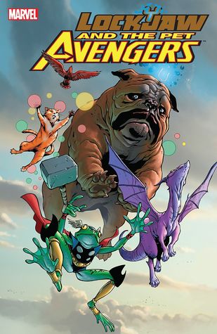 Lockjaw and the Pet Avengers (Hardcover)