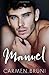 Manuel (All'improvviso noi) (Italian Edition)