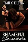 Shameful Surrender (Bound for Service #3)