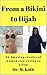 From a Bikini to Hijab by M. Kotb