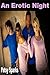 An Erotic Night- M/F Group ...
