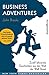 Business Adventures: Zwölf lehrreiche Geschichten aus der Welt der Wall Street