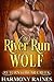 River Run Wolf (Return to Bear Creek #21)
