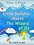 Little Dorothy Meets The Wizard Of Oz - Story & Poem: an amusing version of the classic tale for children age 5-9