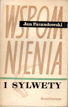Wspomnienia i sylwety (Paperback)