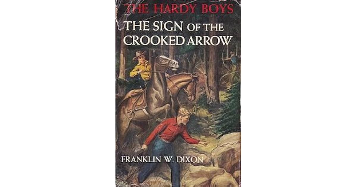 The Sign of the Crooked Arrow by Franklin W. Dixon