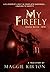 My Firefly: Updated Edition 2018