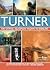 Turner – 500 Görsel Eşliğinde Yaşamı ve Eserleri