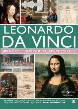 Leonardo da Vinci – 500 Görsel Eşliğinde Yaşamı ve Eserleri (Hardcover)