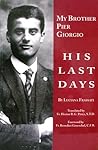 My Brother Pier Giorgio by Luciana Frassati