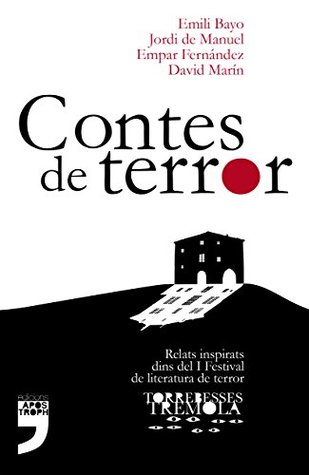 Contes de terror 1 (Torrebesses tremola #1)