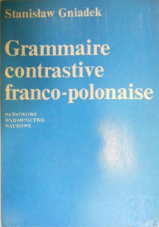 Grammaire contrastive franco-polonaise (Paperback)
