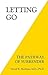 Letting Go: The Pathway Of Surrender