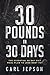 30 Day Whole Food by Carl Jepson