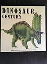 Dinosaur Century:...