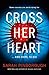 Cross Her Heart