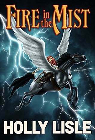 Fire in the Mist (Arhel, #1)