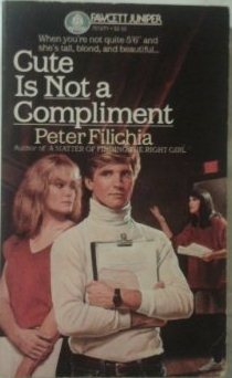 Cute Is Not a Compliment (Mass Market Paperback)