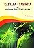 Kasyapa Samhita or Vrddhajivakiya Tantra, Text with English T... by P.V. Tewari