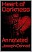 Heart of Darkness: Annotated