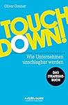 Touchdown: Wie Unternehmen unschlagbar werden (German Edition)