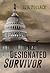The Designated Survivor by Neil Pollack