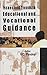 Issues And Trends In Educational And Vocational Guidance by V.C. Pandey