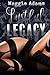 Lustful Legacy (Lustful Trilogy, #4)
