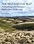 The past and the peat, Archeology and peatland restoration on... by Lee S. Bray