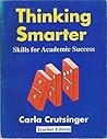 Thinking Smarter : Skills for Academic Success Thinking Smarter : Skills for Academic Success