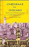 Chennai To Chicago by Sriram Ramakrishnan