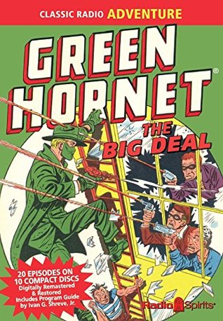 Green Hornet The Big Deal (Old Time Radio)