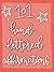 101 Hand Lettered Affirmati...