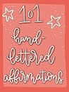 101 Hand Lettered...