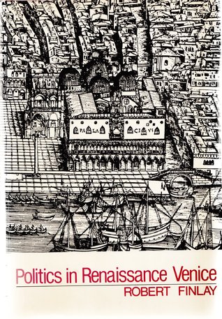 Politics in Renaissance Venice (Hardcover)