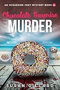 Chocolate Surprise & Murder