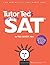 Tutor Ted's Guide to the SAT