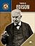 Thomas Edison (Trailblazers of the Modern World)